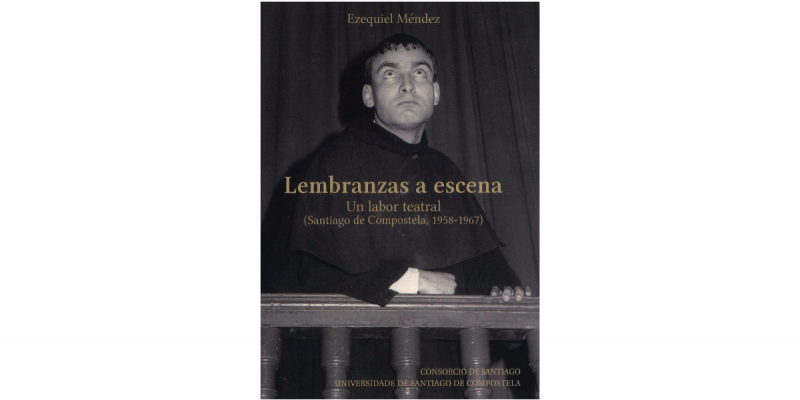 Portada Lembranzas a escena: un labor teatral