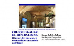 Coloquio Galego de Museos Locais
