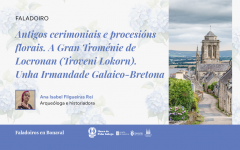 Faladoiro: "A Gran Troménie de Locronan (Troveni Lokorn). Unha Irmandade Galaico-Bretona"