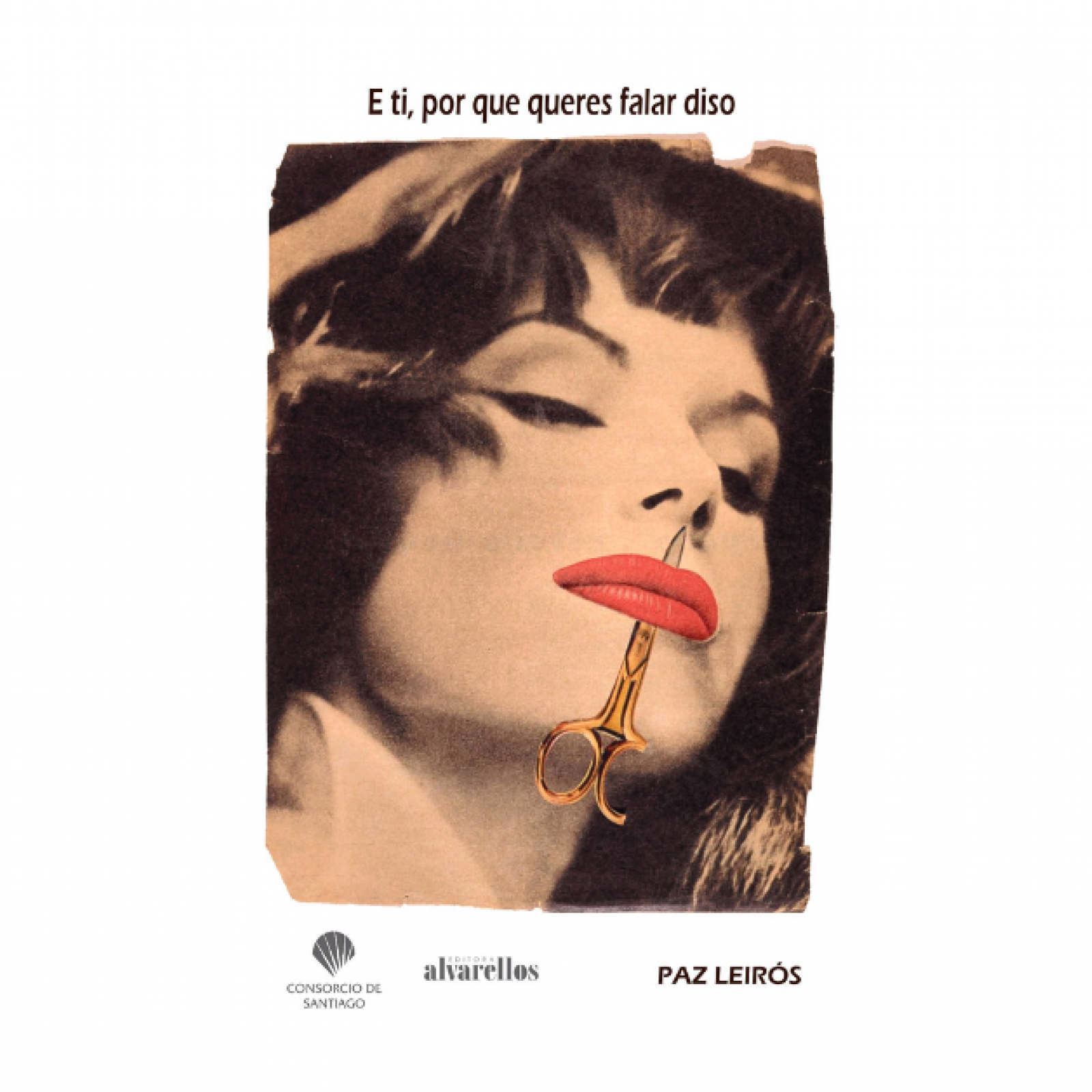 Presentación do libro E ti, por que queres falar diso, de Paz Leirós